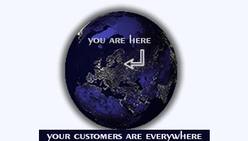 Earth, your customers are everywhere